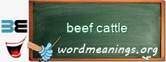 WordMeaning blackboard for beef cattle